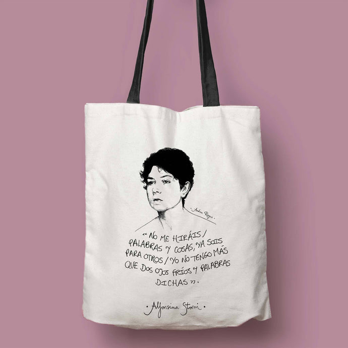 Tote bag Alfonsina Storni 'No me hiráis...'