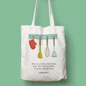 Tote bag Virginia Woolf 'Uno no puede pensar bien...'