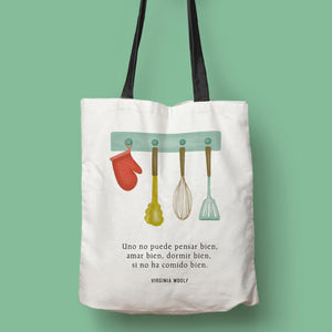 Tote bag Virginia Woolf 'Uno no puede pensar bien...'